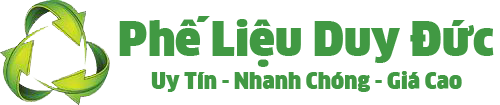 Thu Mua Phế Liệu Giá Cao Duy Đức